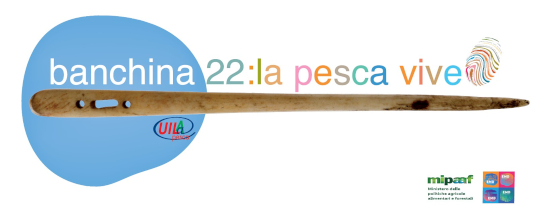 Banchina 22: la pesca vive Banchina 22: la pesca vive