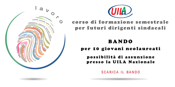 UILA-UIL CORSO DI FORMAZIONE SINDACALE UILA-UIL CORSO DI FORMAZIONE SINDACALE